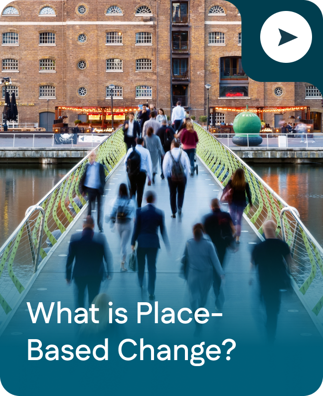 What is Place-Based Change?